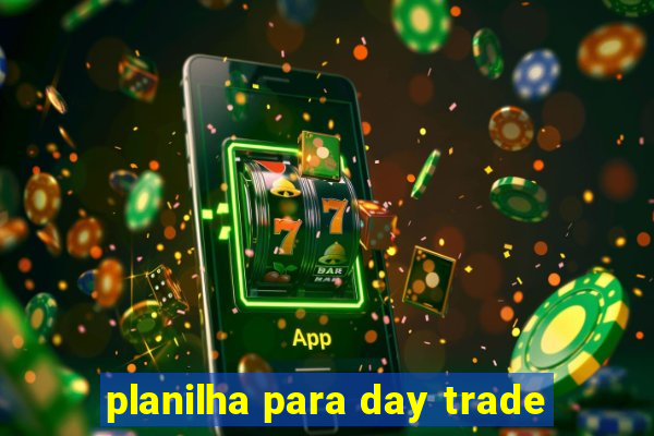 planilha para day trade